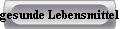 gesunde Lebensmittel